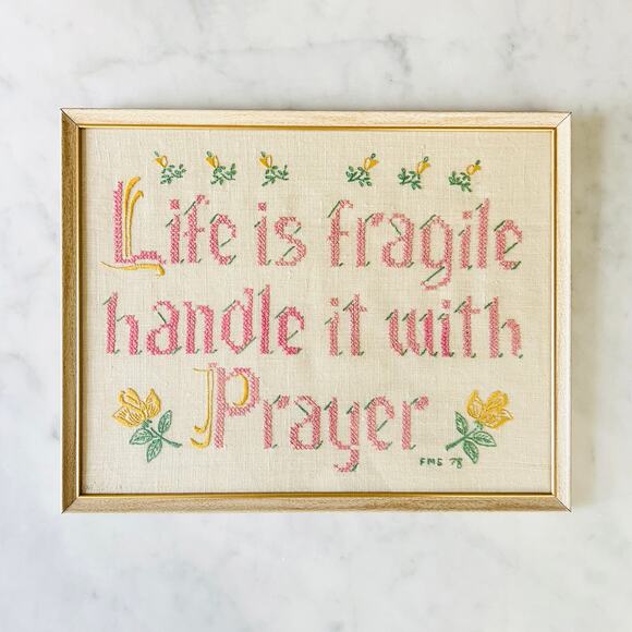 Vintage 70s Life is Fragile Handle it with Prayer Rose Embroidered Picture - Picture 1 of 6